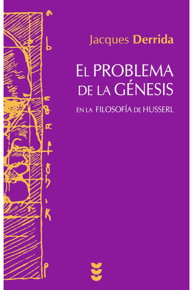 El problema de la génesis en la filosofía de Husserl