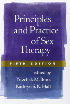 Principles and Practice of Sex Therapy, Fifth Edition