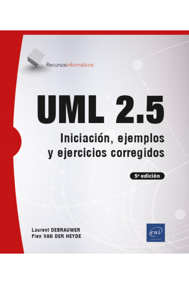 UML 2.5. Iniciación, ejemplos y ejercicios (5ª edición)