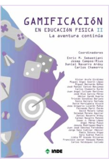 Gamificación en Educación Física II  La aventura continúa