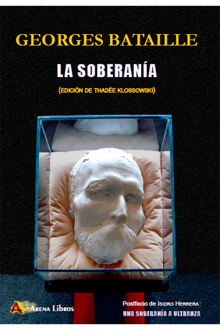 La soberanía (Edicion de Thadee Klossowski)