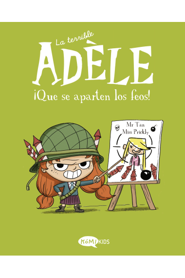 La terrible Adèle Vol.5 ¡Que se aparten los feos!. ¡Que se aparten los feos!