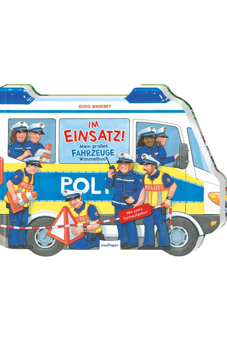 Im Einsatz!: Mein großes Fahrzeuge-Wimmelbuch | Rettungswagen von Polizei, Feuerwehr & Krankenwagen