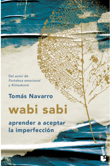 Wabi sabi. Aprender a aceptar la imperfección