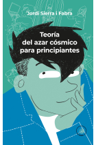 Teoría del azar cósmico para principiantes