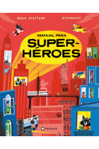 Manual para superheroes