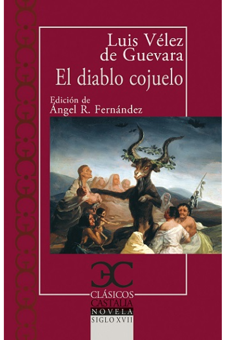 El Diablo Cojuelo (Edición nueva y revisada por Ángel. R. Fernández)