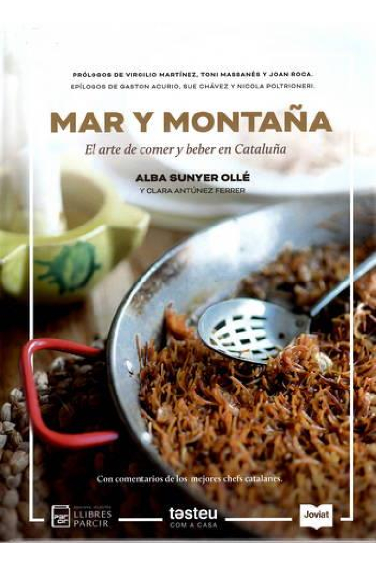 Mar y montaña. El arte de comer y beber en Cataluña