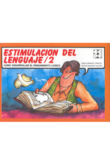 Estimulación del lenguaje, 2. Como desarrollar el pensamiento lógico.