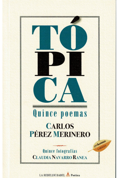 Tópica. Quince poemas