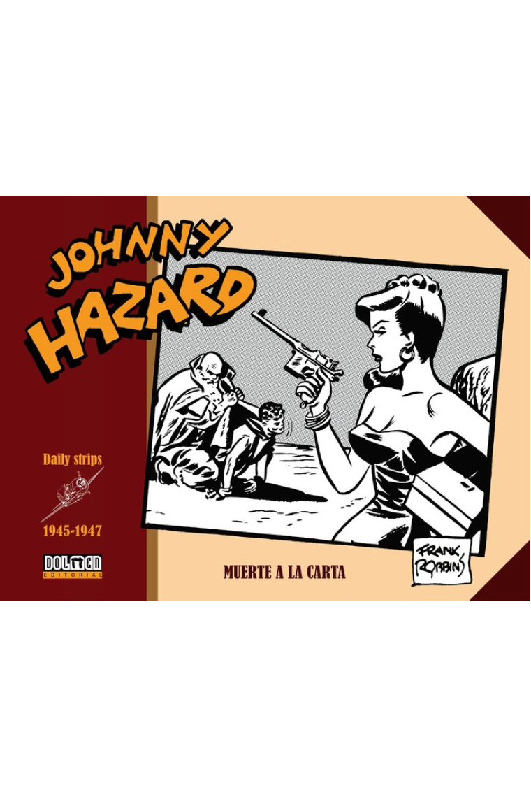 Johnny Hazard 1945-1947