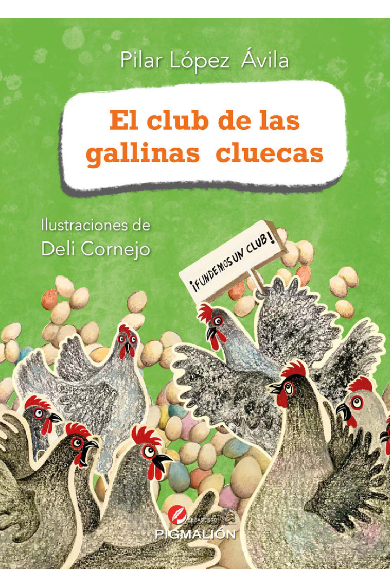 EL CLUB DE LAS GALLINAS CLUECAS