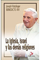 La Iglesia, Israel y las demás religiones