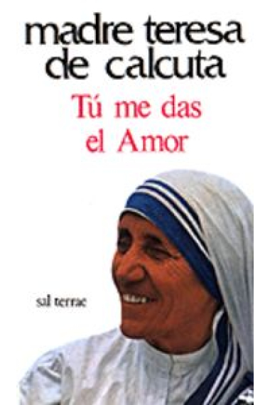 Tú me das el amor