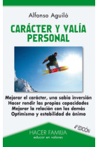 Carácter y valía personal