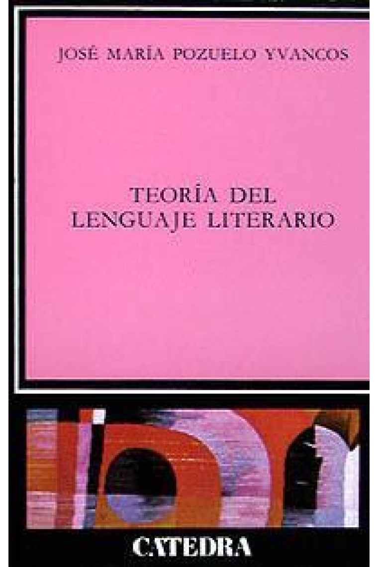 La teoría del lenguaje literario