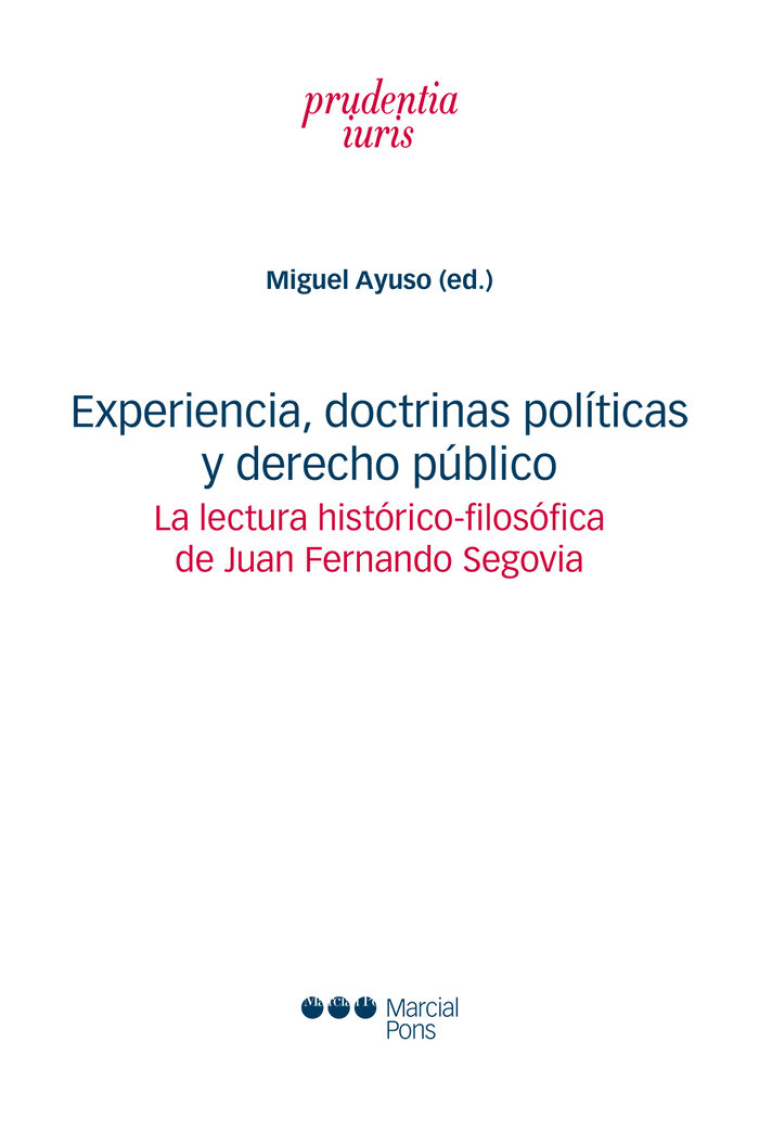 EXPERIENCIA, DOCTRINAS POLITICAS Y DERECHO PUBLICO