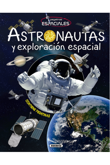 Astronautas y exploración espaciales