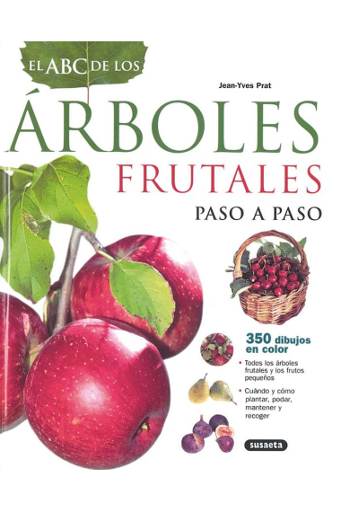 El ABC de los árboles frutales