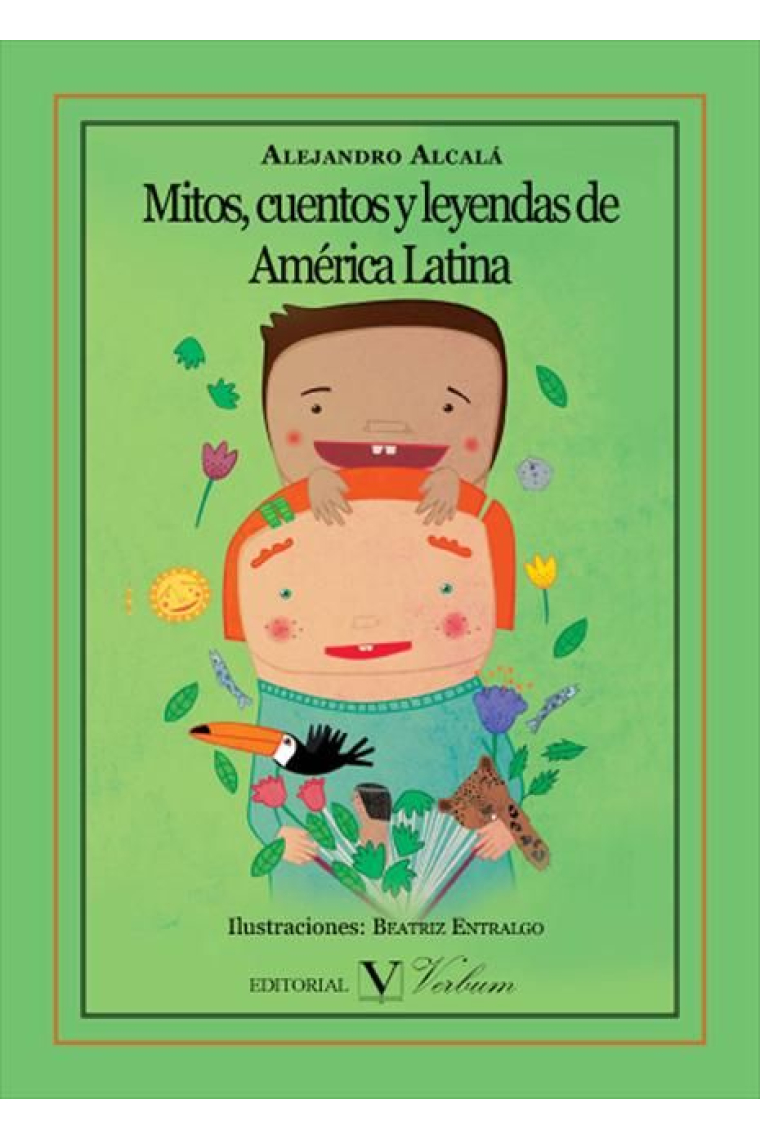 Mitos, cuentos y leyendas de América Latina