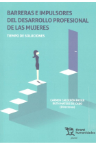 Barreras e impulsores del desarrollo profesional de las mujeres.