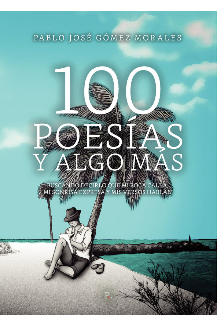 100 POESIAS Y ALGO MAS