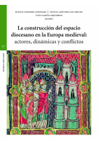 LA CONSTRUCCION DEL ESPACIO DIOCESANO EN LA EUROPA MEDIEVAL