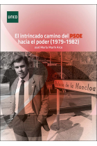 EL INTRINCADO CAMINO DEL PSOE HACIA EL PODER (1979-1982)