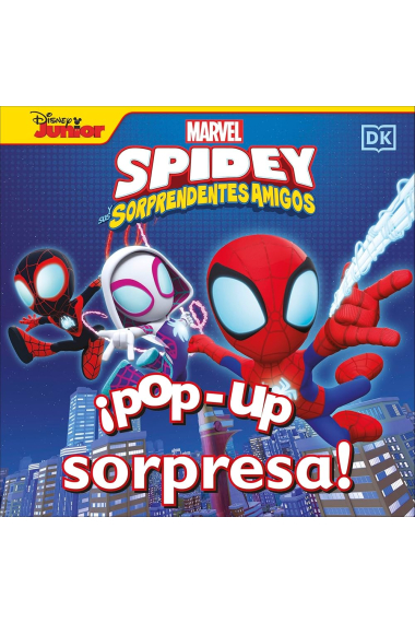 ¡Pop-Up sorpresa! Spidey y su superequipo