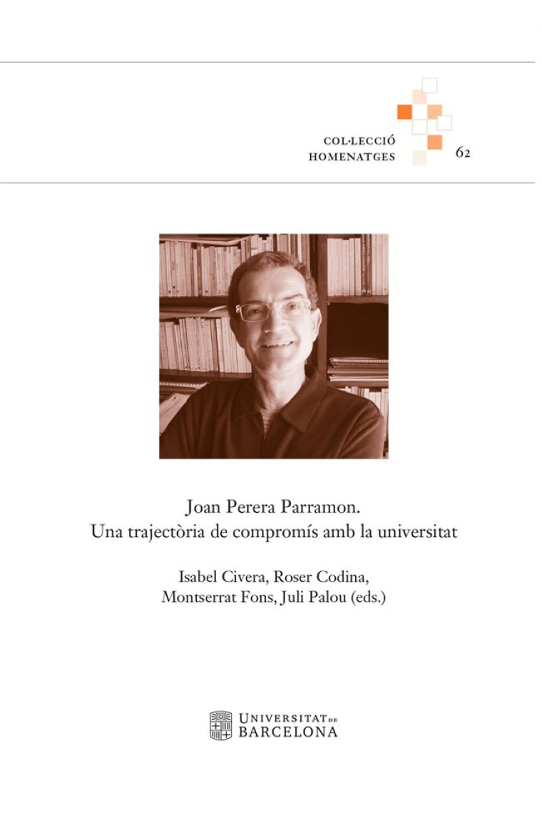 JOAN PERERA PARRAMON UNA TRAJECTORIA DE COMPROMIS AMB LA UN