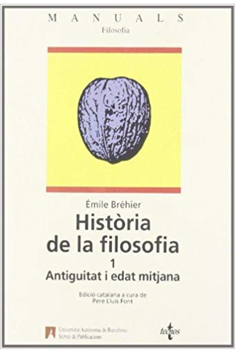 Història de la filosofia. Vol. 1: Antiguitat i Edat Mitjana