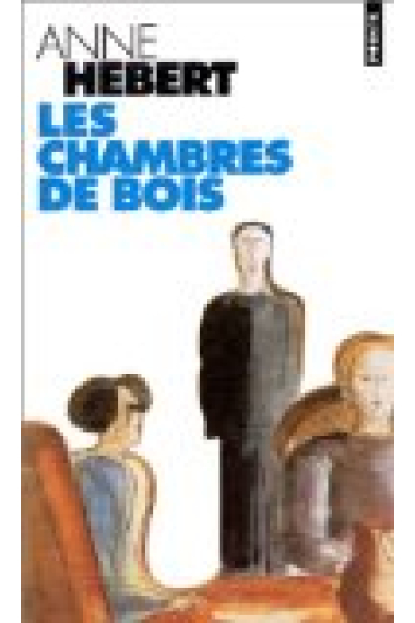 Les chambres de bois