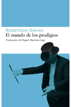 El mundo de los prodigios (Trilogía de Deptford  III)