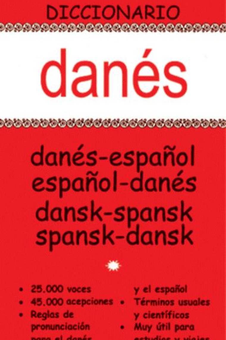 Diccionario Danés. danés-español/español-danés