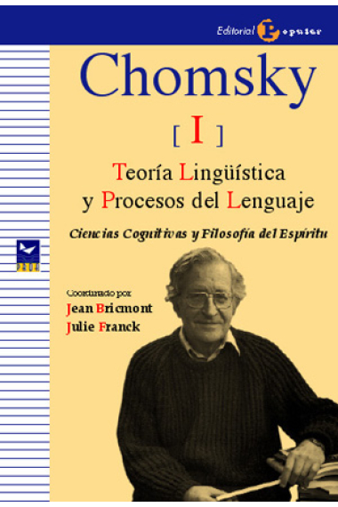 Chomsky, I: teoría lingüística y procesos del lenguaje