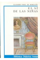 El sí de las niñas (Biblioteca Didáctica Anaya)