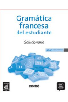 Gramática francesa del estudiante. Solucionario