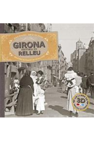 Girona. Història en relleu