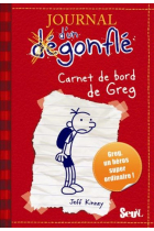 Journal d'un dégonflé Tome 1 Carnet de bord de Greg Heffley