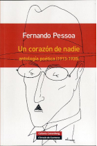 Un corazón de nadie. Antología poética (1913-1935)