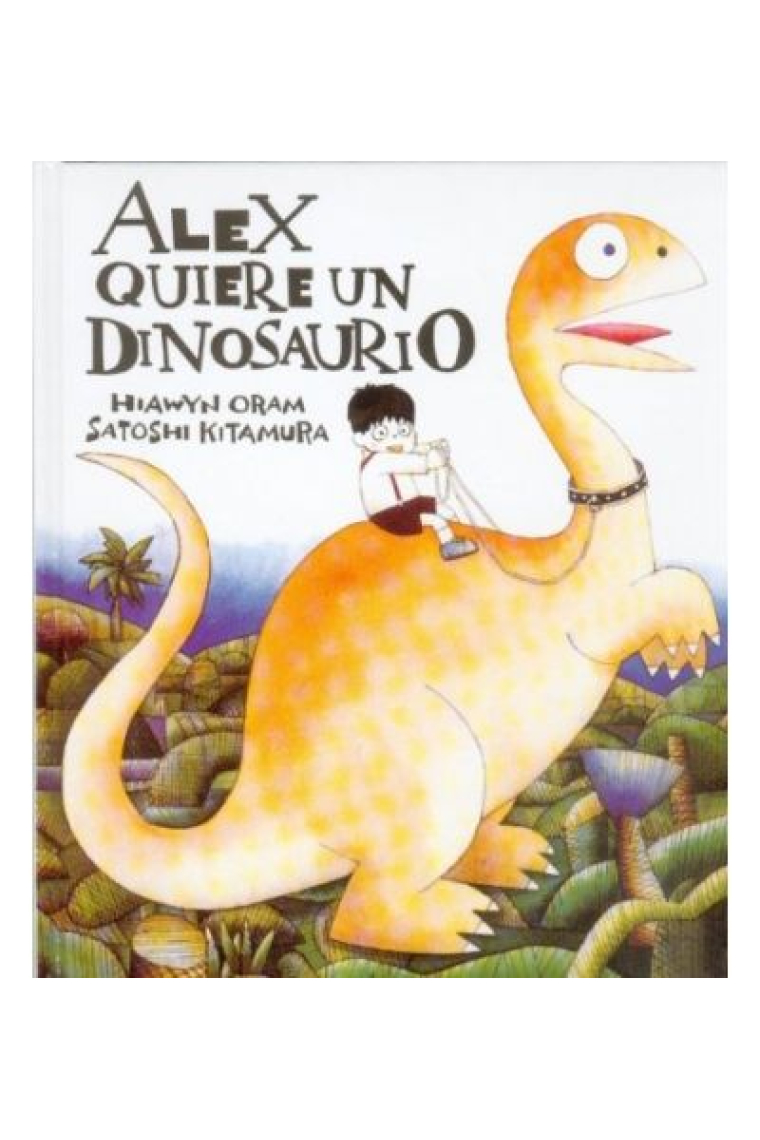 Álex quiere un dinosaurio