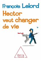 Hector veut changer de vie