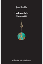 Hecho en falta (Poesía reunida)