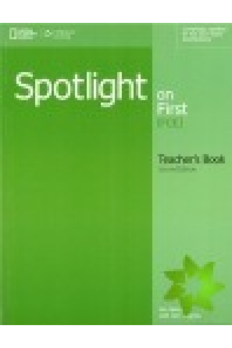 Spotlight on First (FCE). Teacher's Book (2nd Edition)