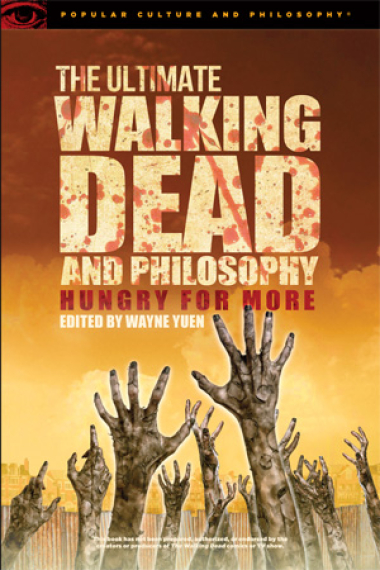 The ultimate Walking deathand philosophy