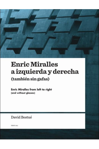 Enric Miralles a izquierda y derecha (también sin gafas)