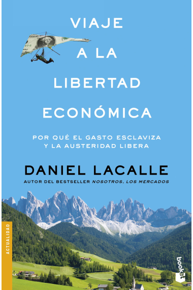 Viaje a la libertad económica