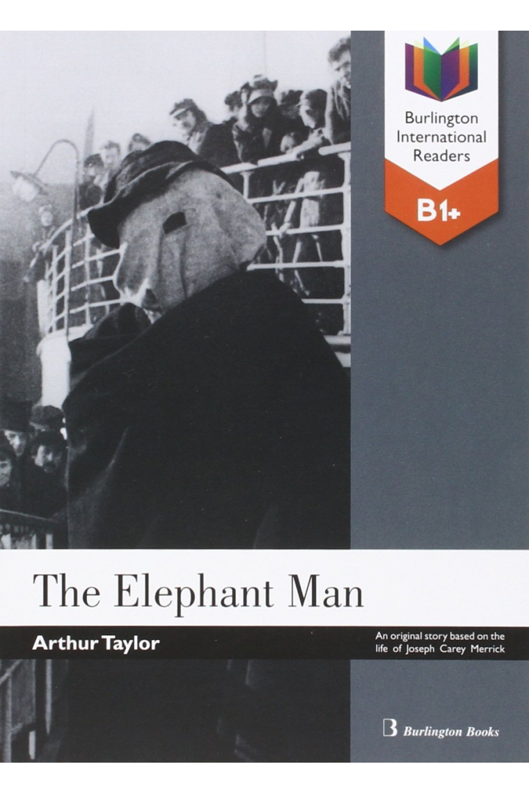 The Elephant Man - Burlington International Reader - B1+