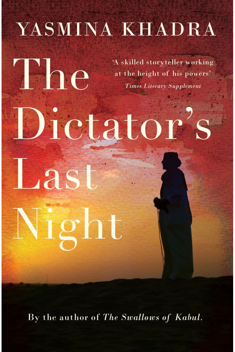 The Dictator's Last Night