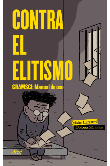 Contra el elitismo. Gramsci: Manual de uso